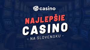 Najlepšie online kasína Slovensko Hranie a Zábava na Dosah Ruky Najlepšie online kasína Slovensko Hranie a Zábava na Dosah Ruky