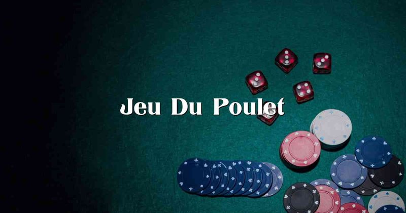 Découvrez les Nouvelles Fonctions et les Joueurs Gagnants du Jeu de Poulet